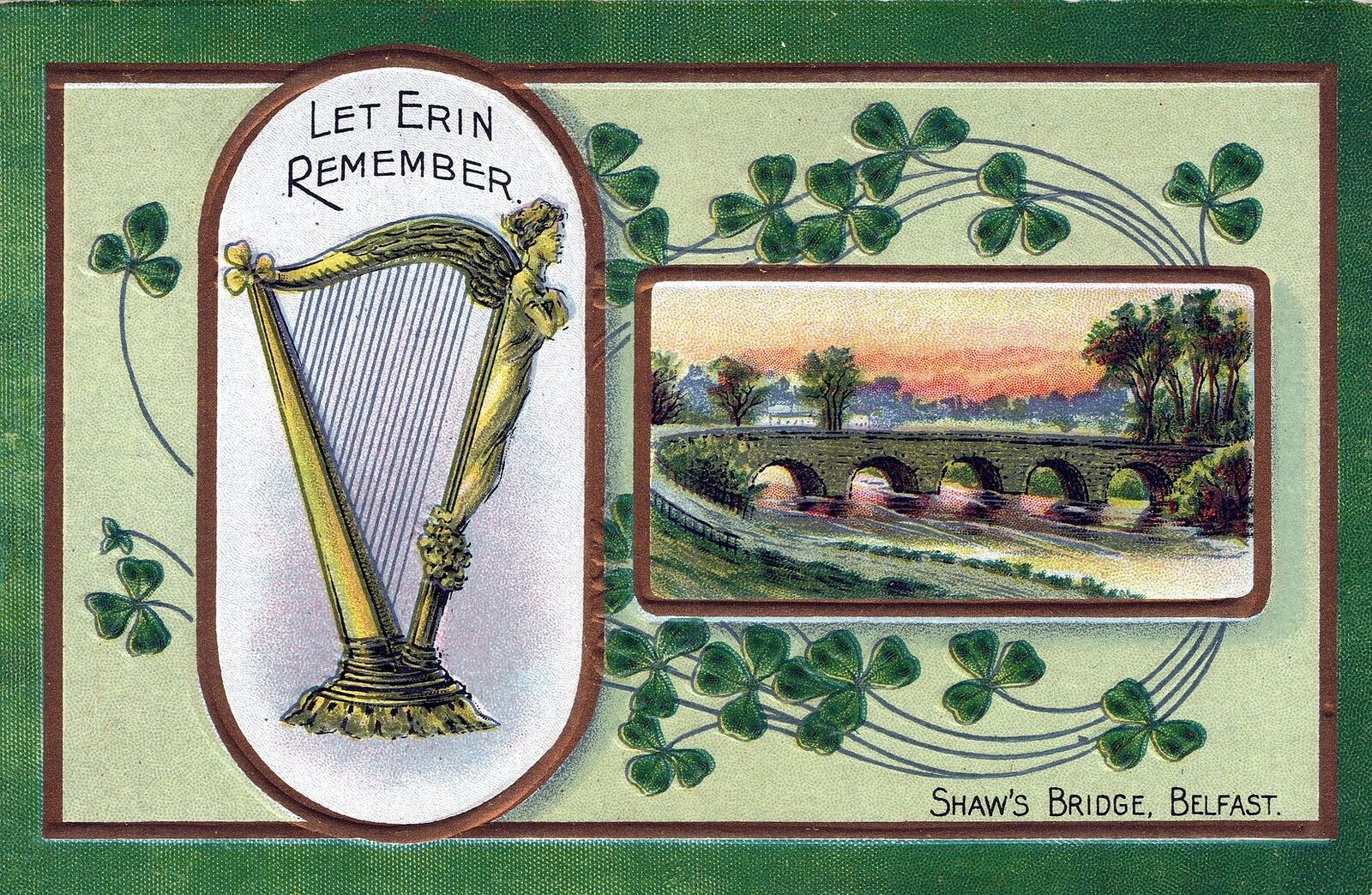 ST. PATRICK\'S DAY - Shaw\'s Bridge Belfast And Harp Postcard