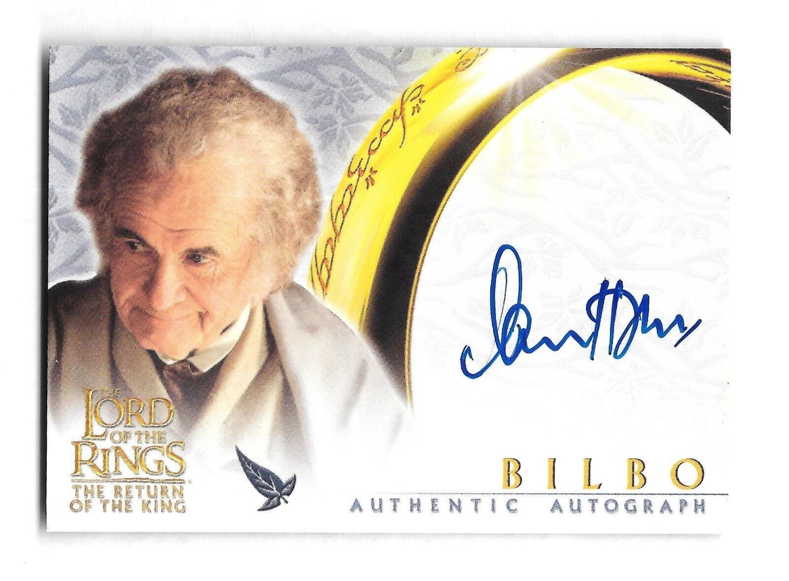 2003 Topps Lord of the Rings Return of the King Autograph Ian Holm Bilbo Baggins