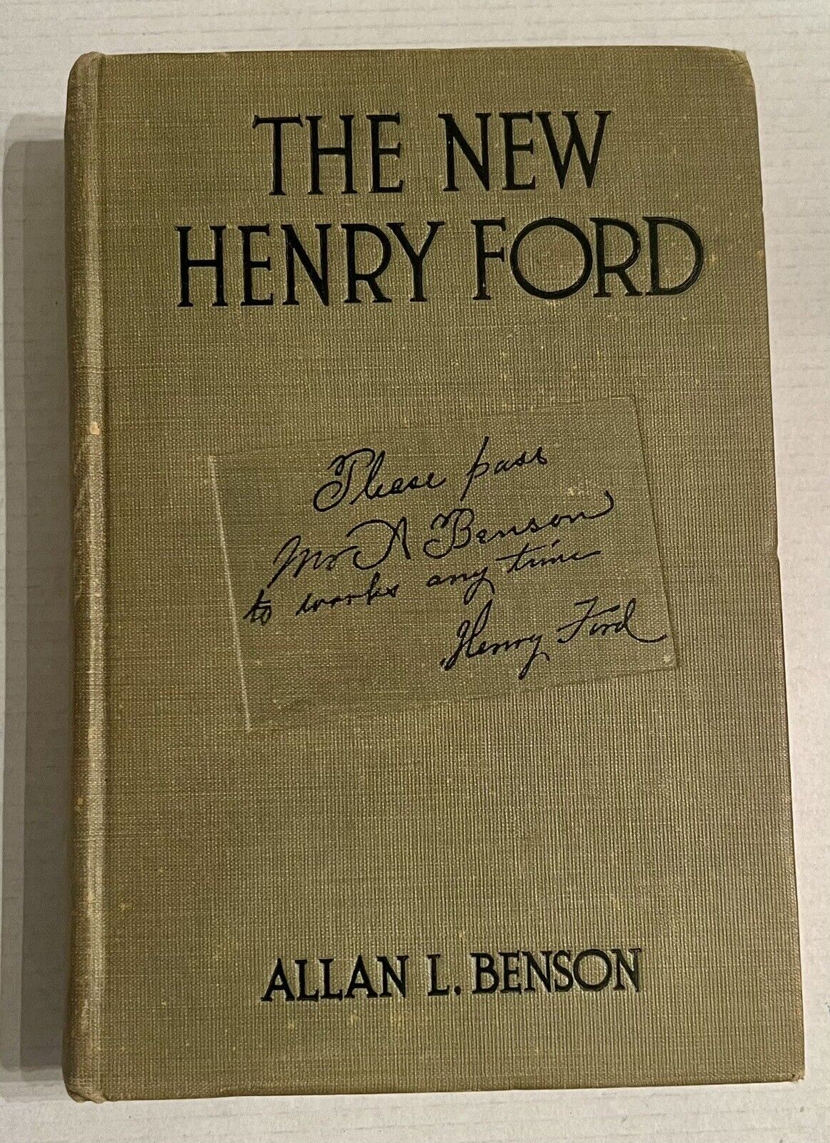 The New Henry Ford Allan L. Benson Funk & Wagnalls New York London 1923