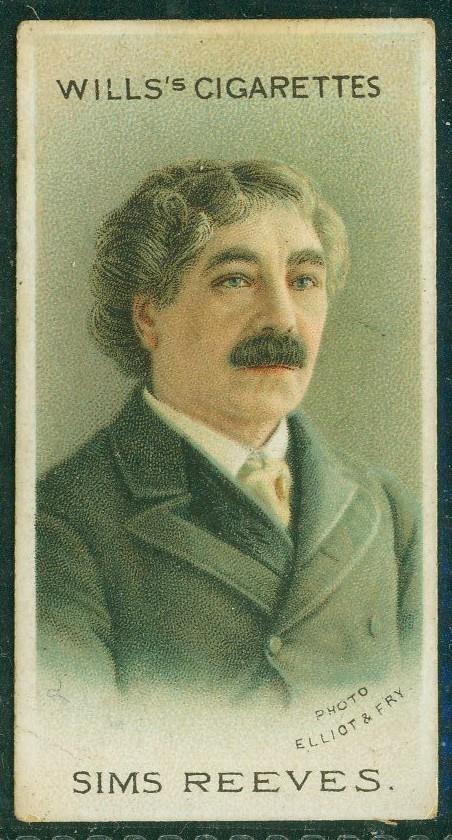 1912 Wills's Musical Celebrities, Cigarette/Tobacco card No. 17, Sims Reeves