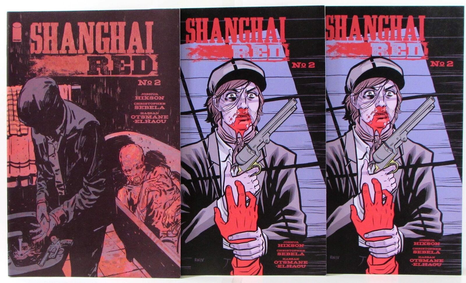 Shanghai Red Lot of 3 #2 A, 2 B x2 Image Comics (2018) NM 1st Print Comic Books