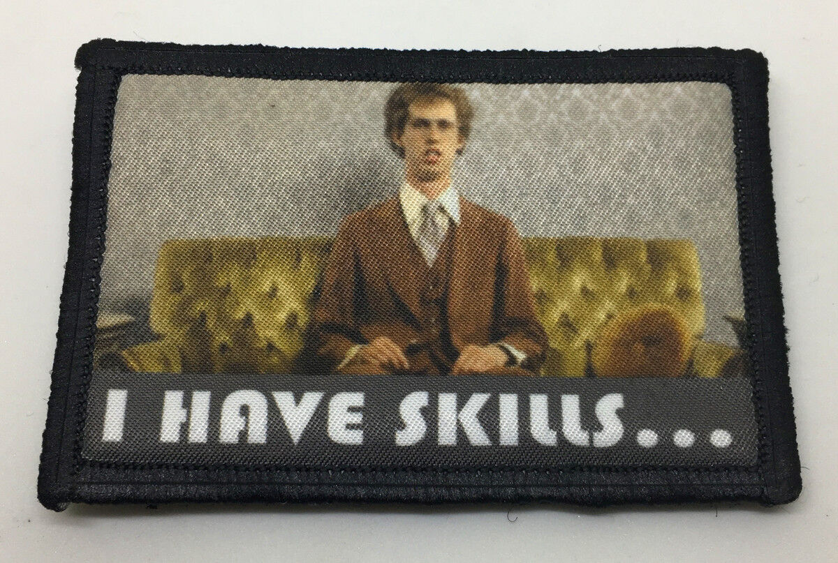 Napoleon Dynamite I Have Skills Morale Patch Tactical Military Army USA Flag 
