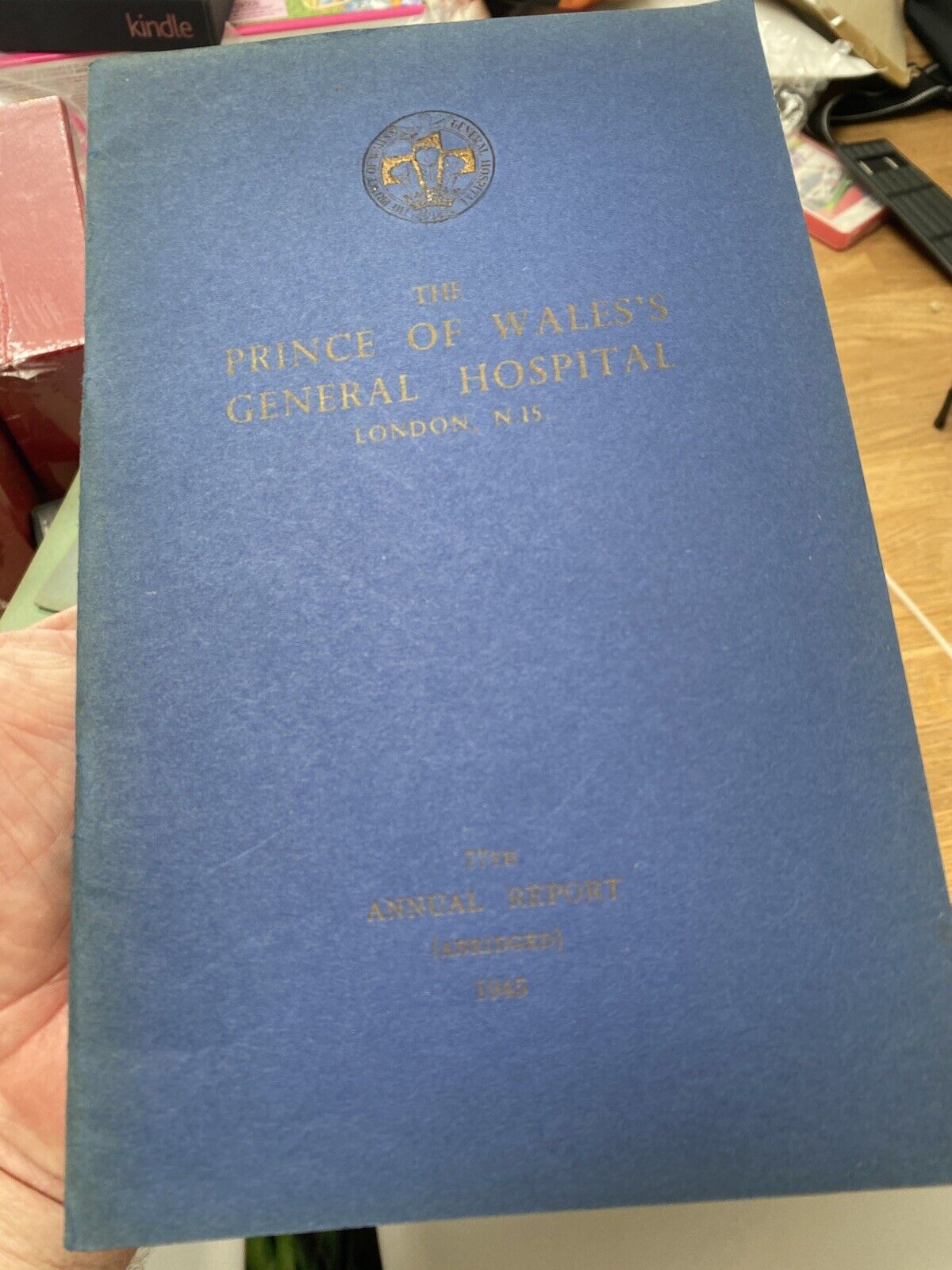 Prince Of Wales’s General Hospital London Annual Report 1945 77th