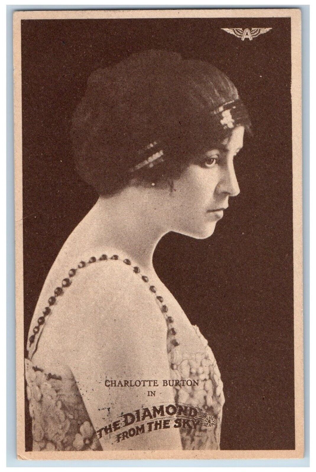 Charlotte Burton Postcard Actress In The Diamond From The Sky c1910's Antique