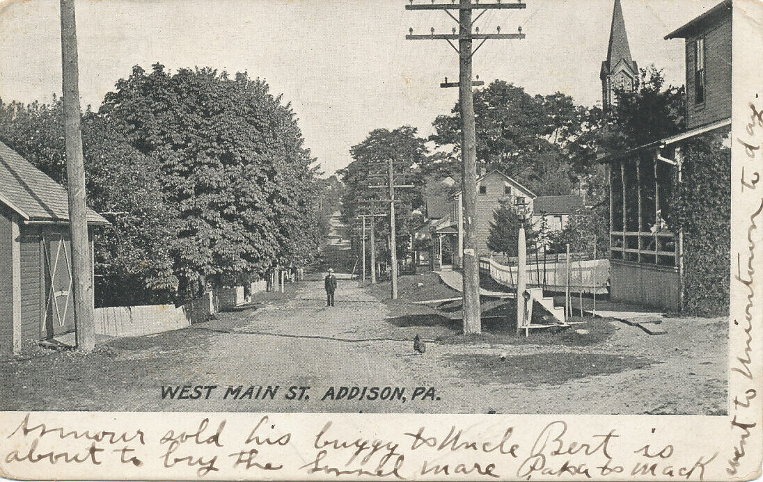 Addison PA * West Main St. 1908 * Somerset Co.