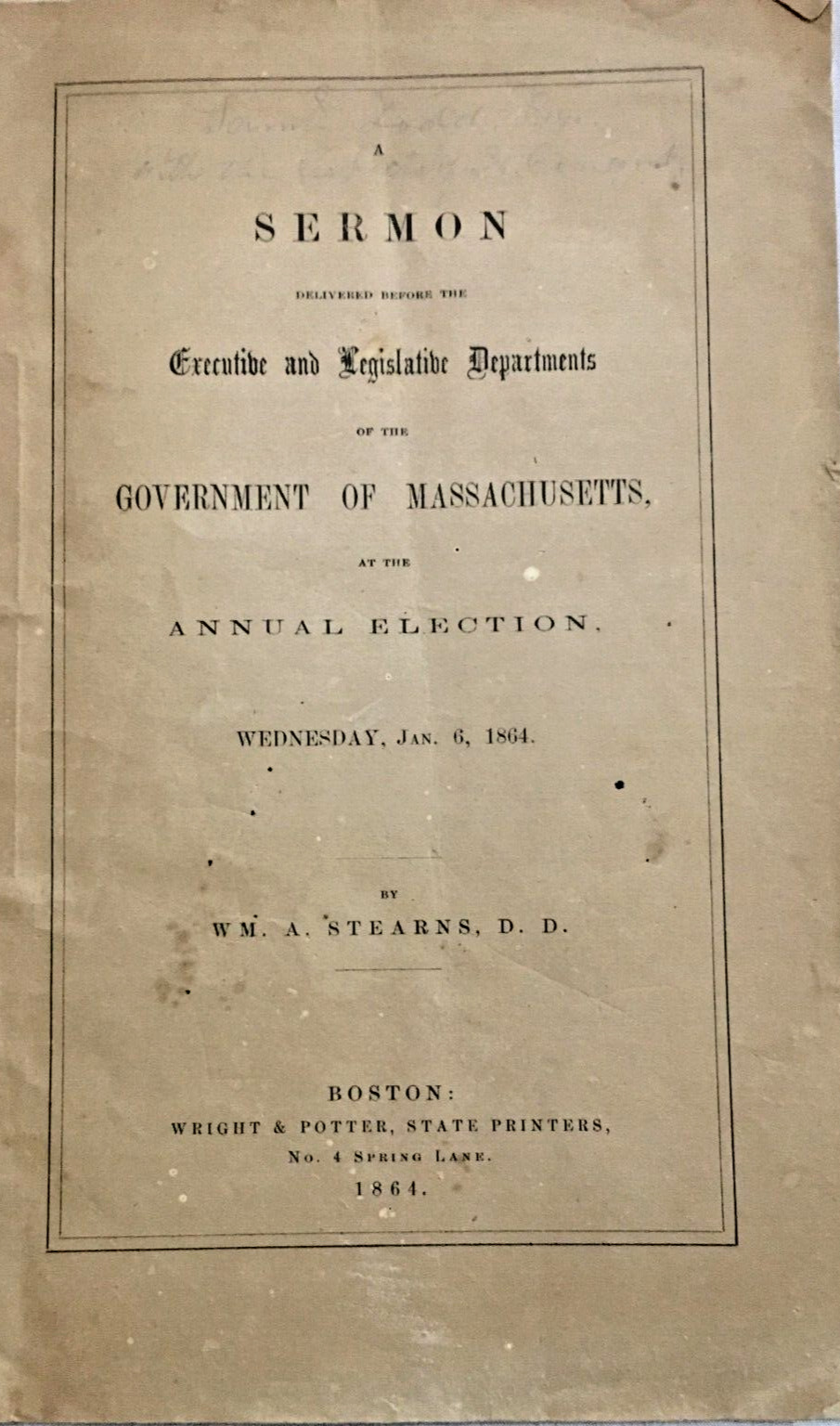 Massachusetts Government Jan. 6, 1864 Sermon to Executive & Legislative Depts.