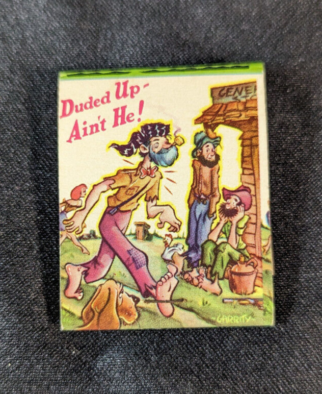 VINTAGE MATCHBOOK COVER - SUPERIOR MATCH CO. - DUDED UP- AIN\'T HE - TENNESSEE