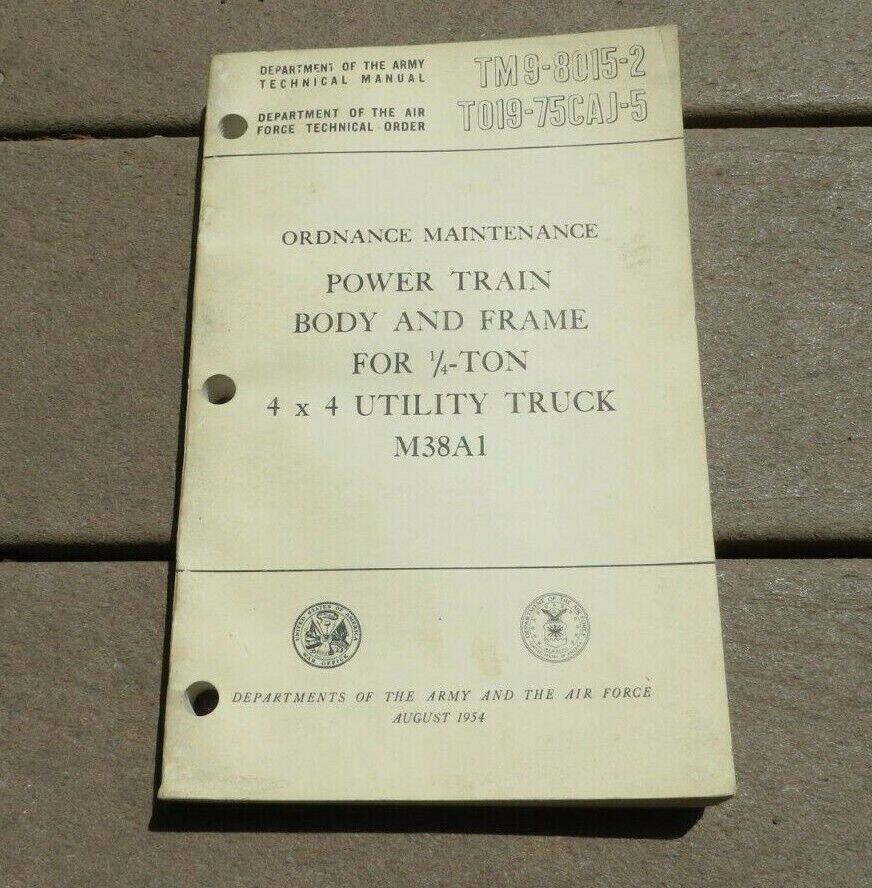 TM 9-8015-2 Ordnance Maintenance, Power Train Body And Frame For 1/4 Ton 1954
