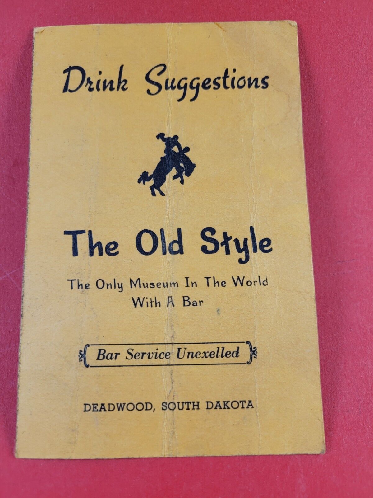Vintage 1930\'s Drink Menu Deadwood, SD Old Style Saloon #10-Absinthe COOL.......