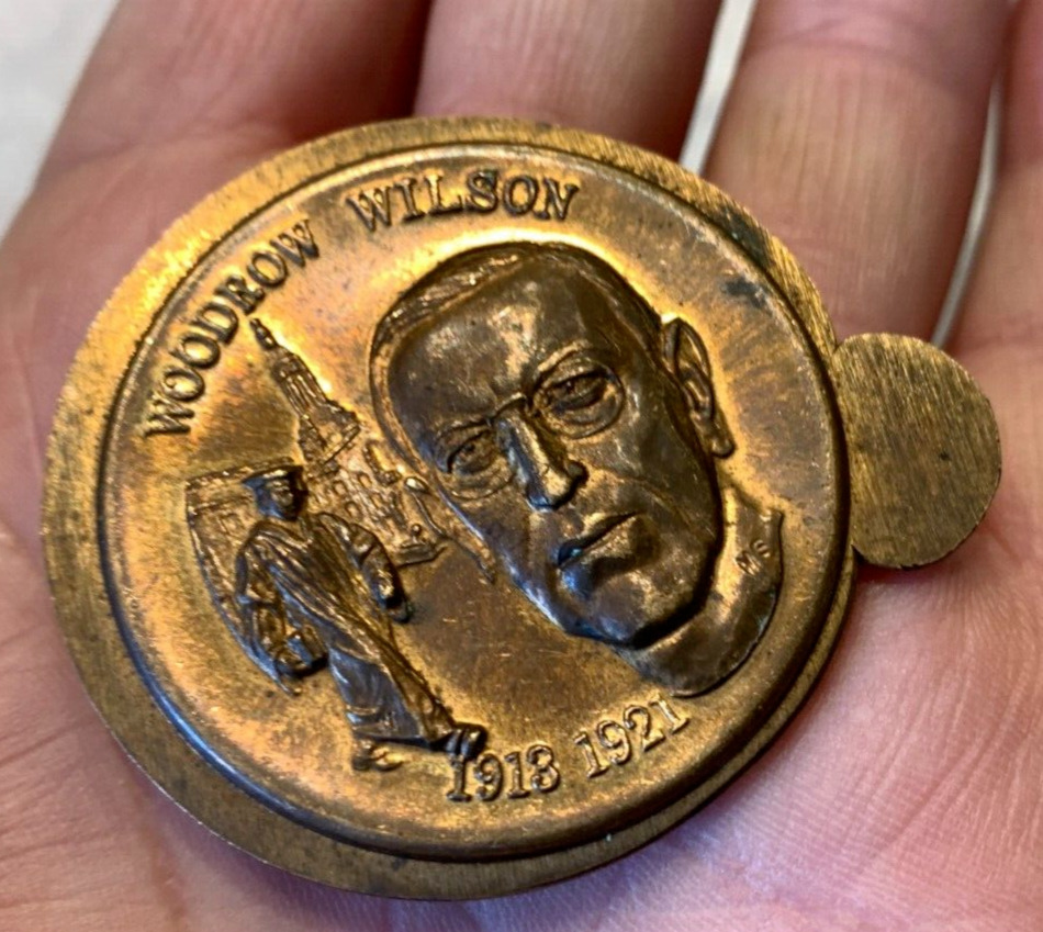 Vintage BRONZE WOODROW WILSON PRESIDENT OF Princeton University Coin ERROR CUD