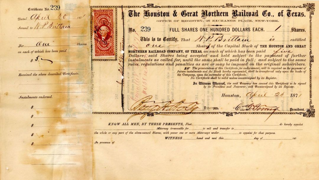 Houston and Great Northern Railroad Co. of Texas - 1871-1874 dated Stock Certifi