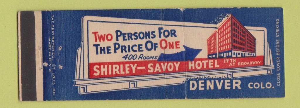 Matchbook Cover - Shirley Savoy Hotel Denver Colorado Full Length