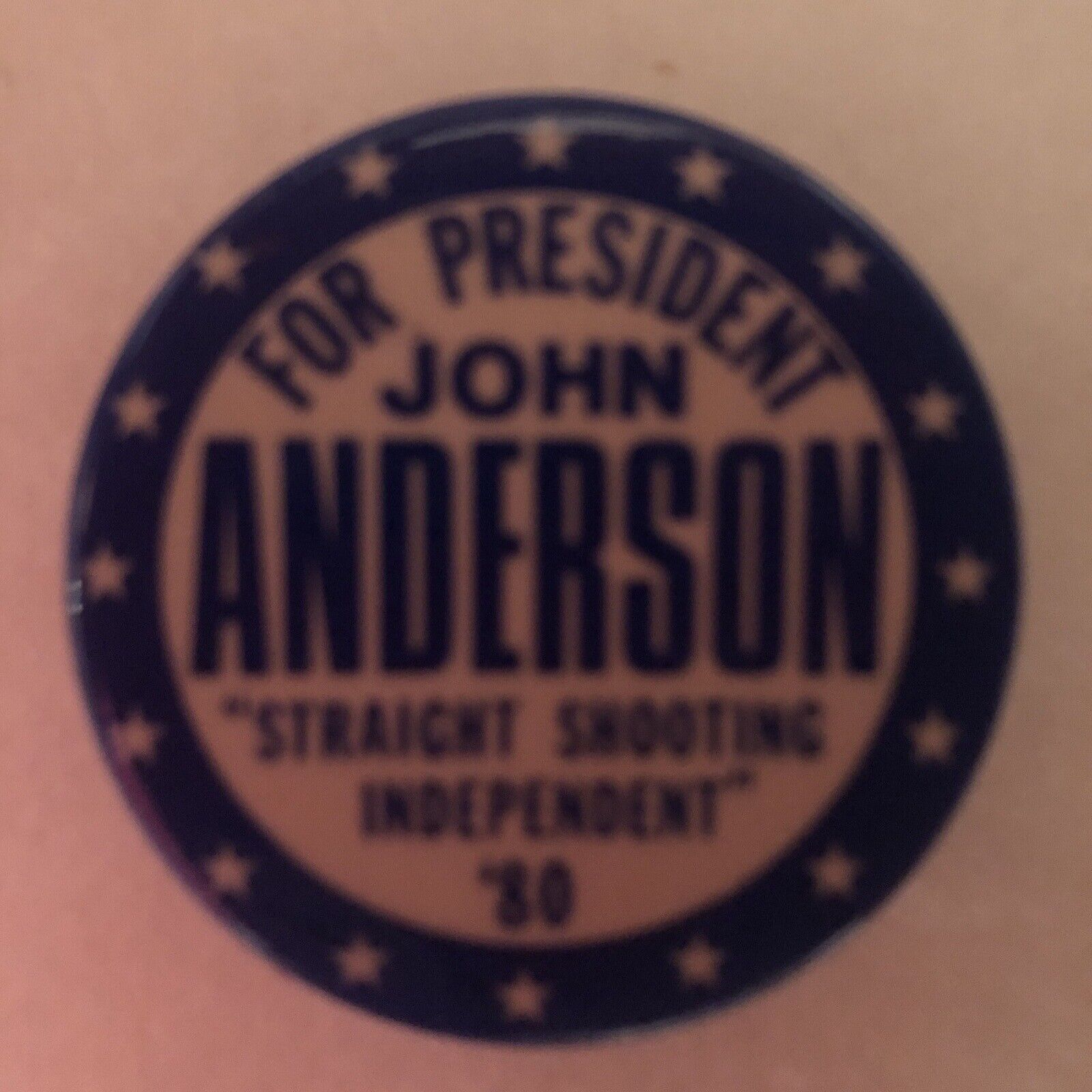 For President JOHN ANDERSON Straight Shooting Independent  1 3/4”pinback button