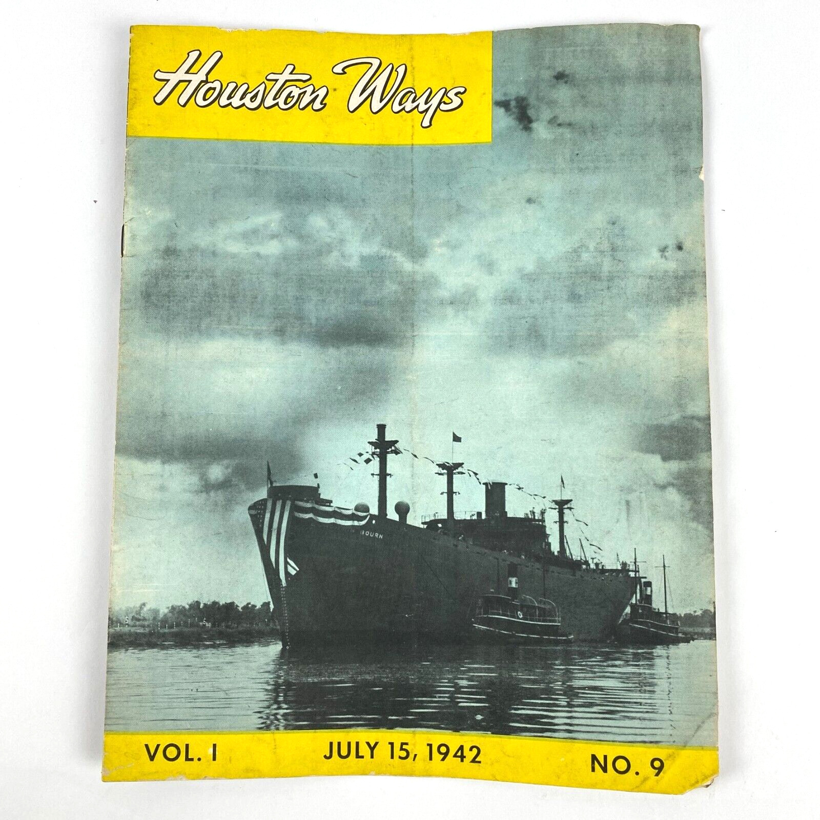 July 1942 WWII Era Houston Ways Shipbulding Merchant Employee Magazine TX VTG