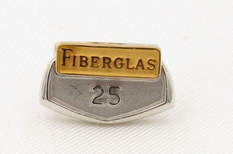 25 year Fiberglas 10K pin