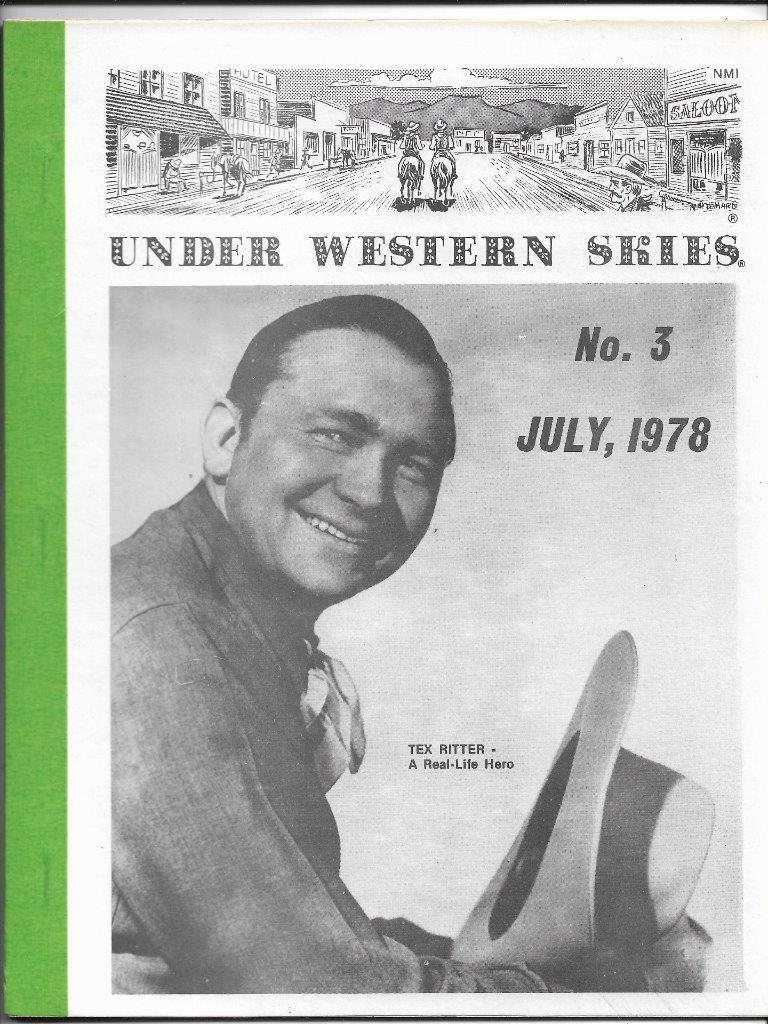 UNDER WESTERN SKIES #3 - JULY, 1978 **TEX RITTER**FEATURED 0N THE COVER**