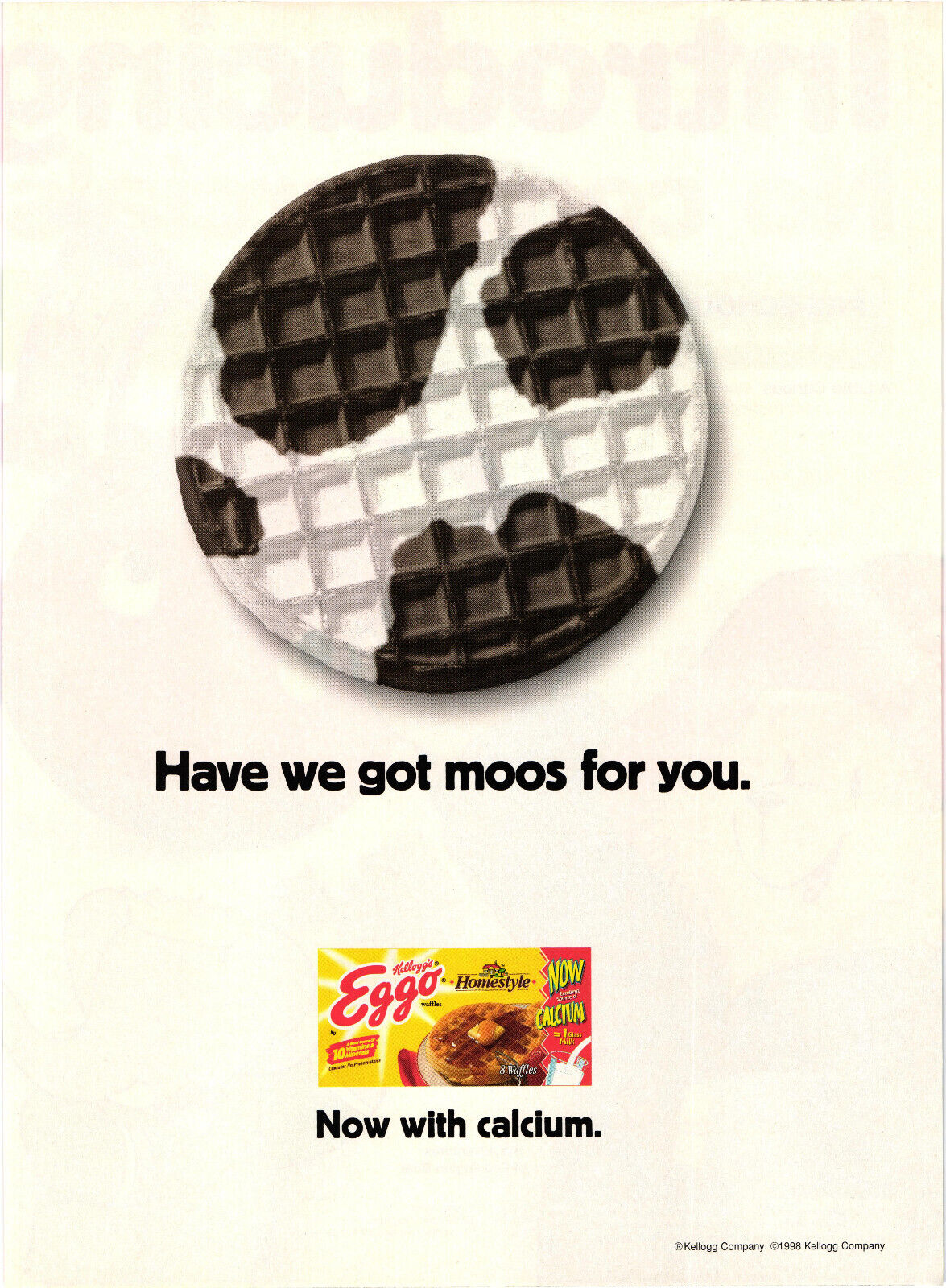 Eggo Waffles Print Advert Have We Got Moos For You.