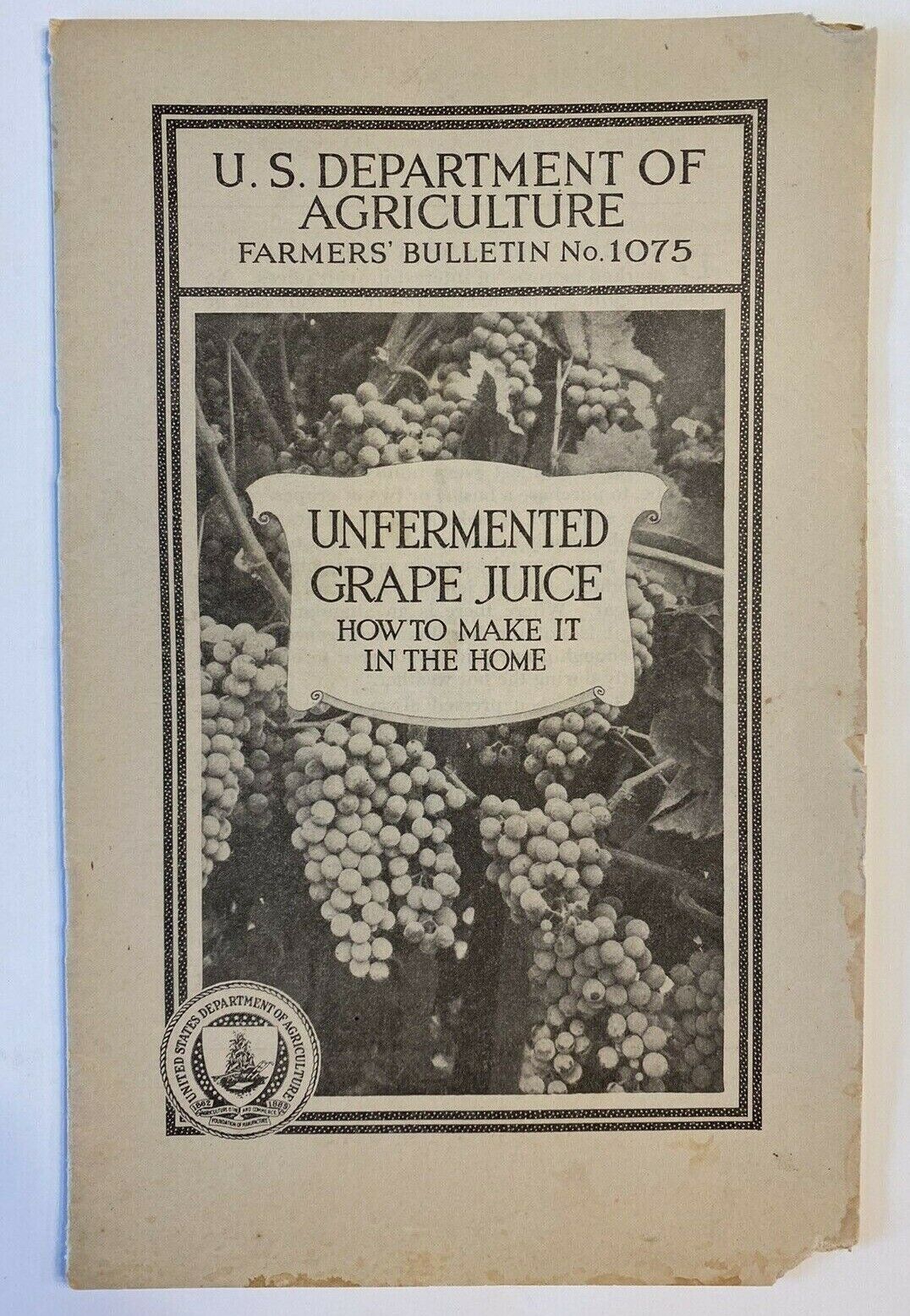 Unfermented Grape Juice And How To Make It At Home USDA Farmers Bulletin 1075