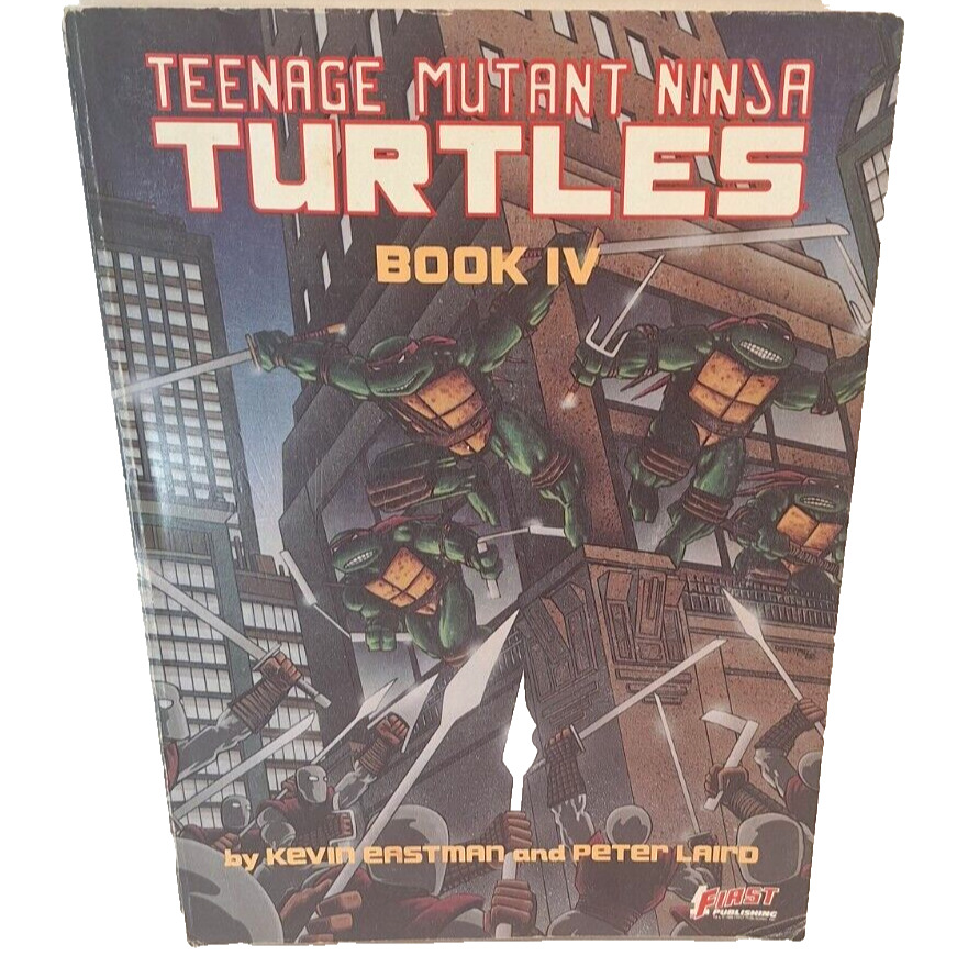 Teenage Mutant Ninja Turtles Book IV First Publishing TPB 1st print 1988 vol 4