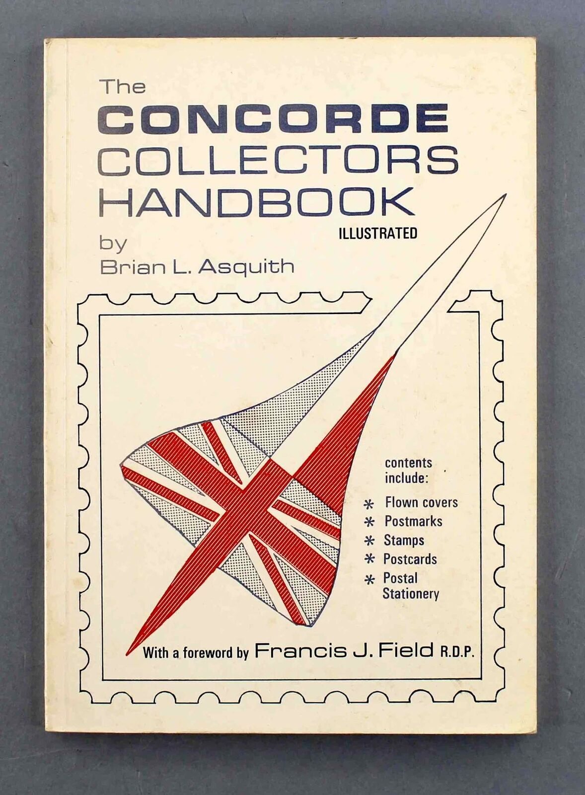 CONCORDE COLLECTORS HANDBOOK 1981 BRIAN L ASQUITH RARE CONCORDE BOOK COVERS
