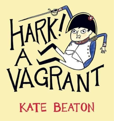 Kate Beaton Hark A Vagrant (Hardback)