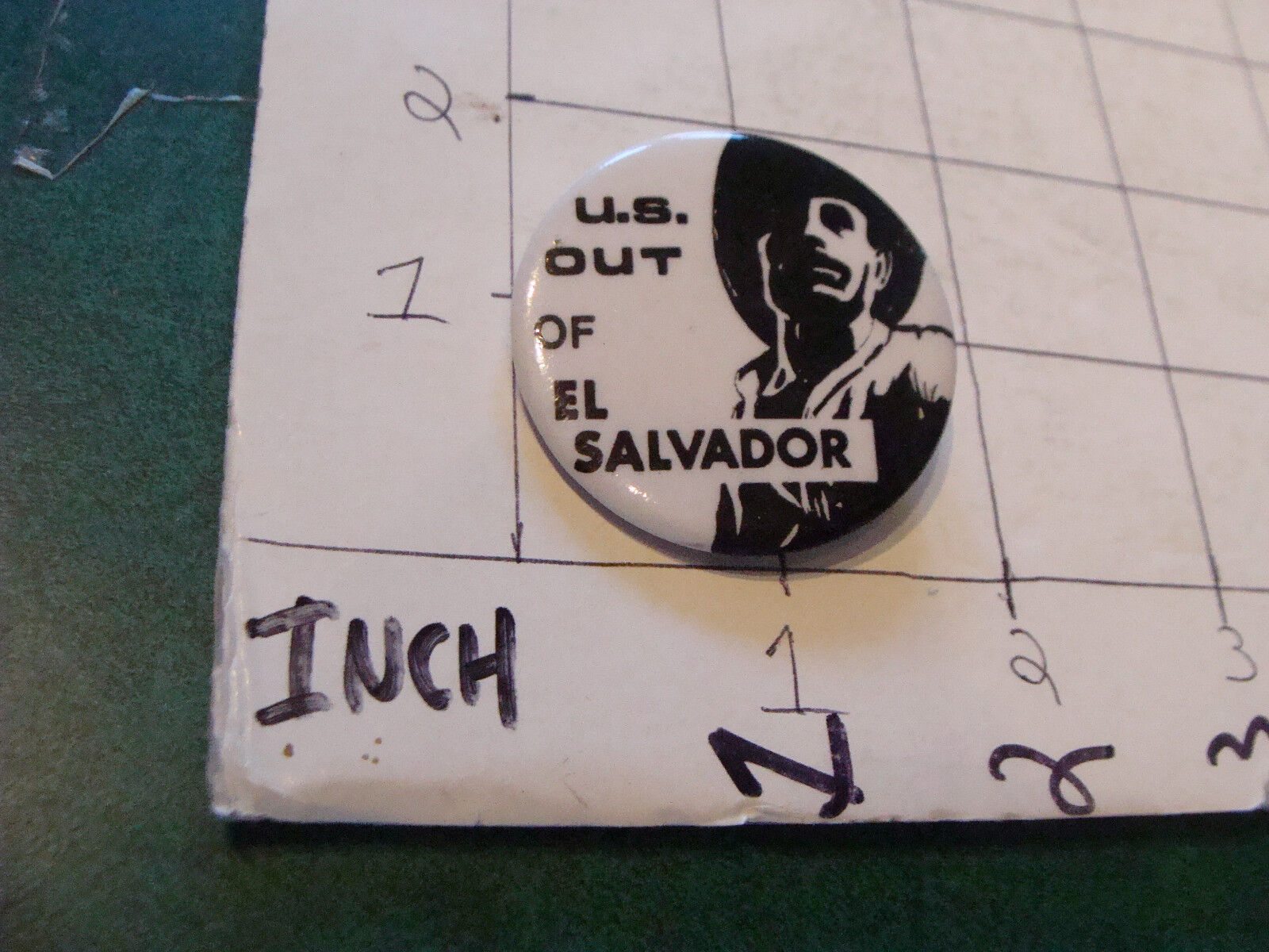 original Vintage Button: US OUT OF EL SALVADOR---purchased 1981
