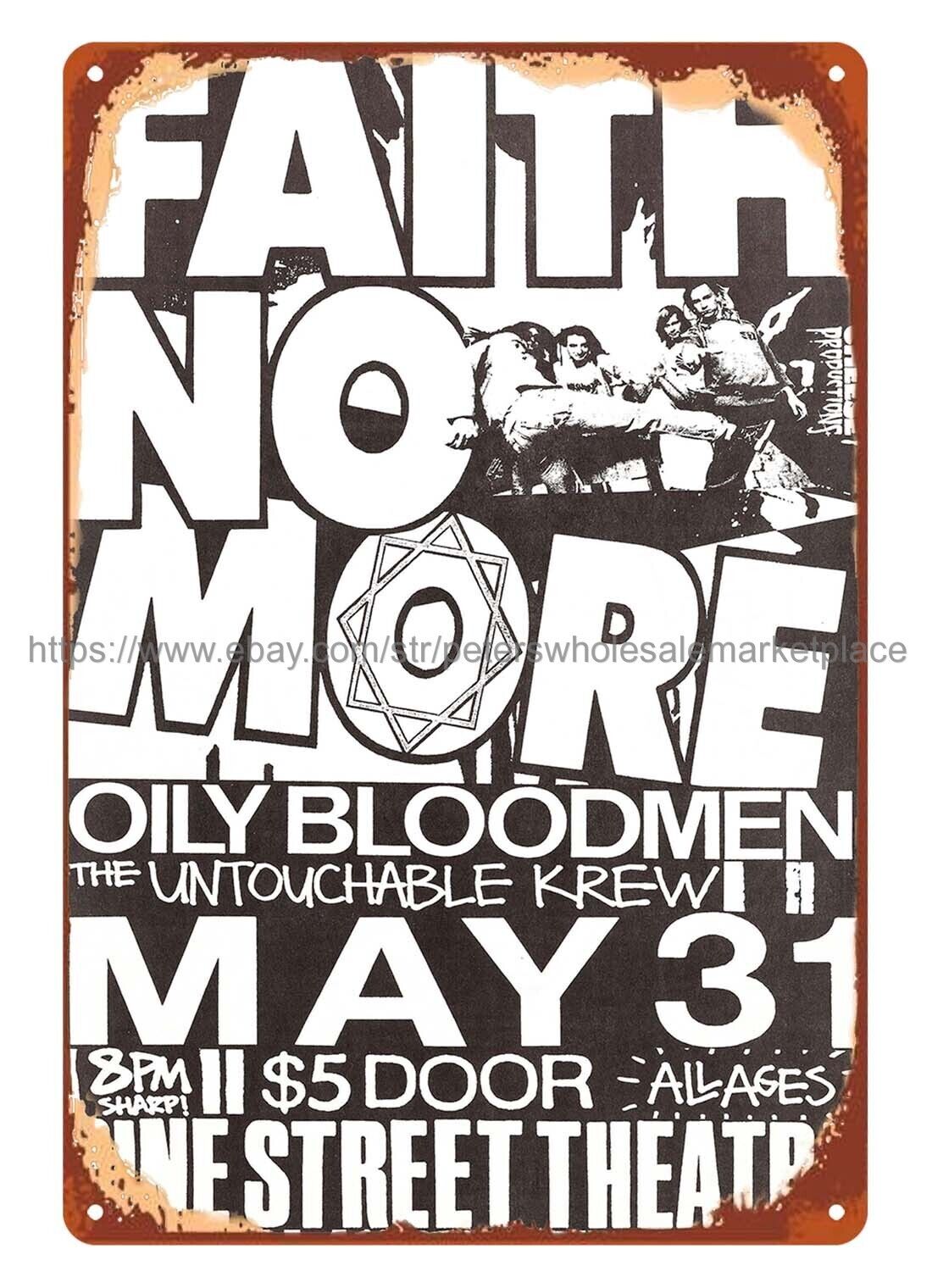 1987 Faith No More Oily Bloodmen Concert metal tin sign Cafe farm shop plaque
