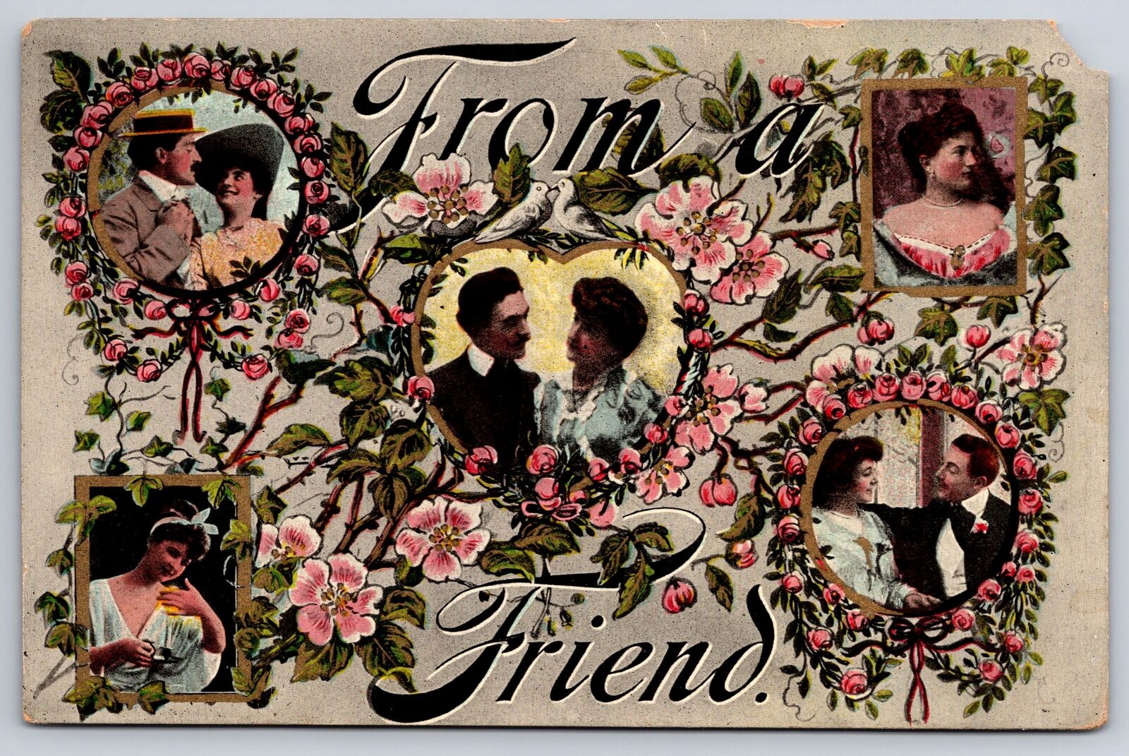 1909 Postcard-  FROM A FRIEND