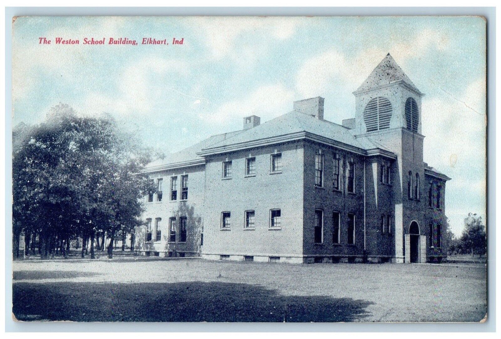 1917 The Weston School Building Elkhart Indiana IN Antique Posted Postcard