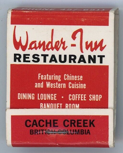 Wander Inn Restaurant Cache Creek British Columbia Red Antique Matchbook D-6