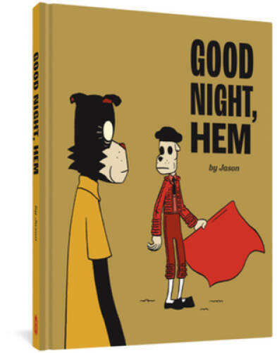 Good Night, Hem - Hardcover By Jason - VERY GOOD