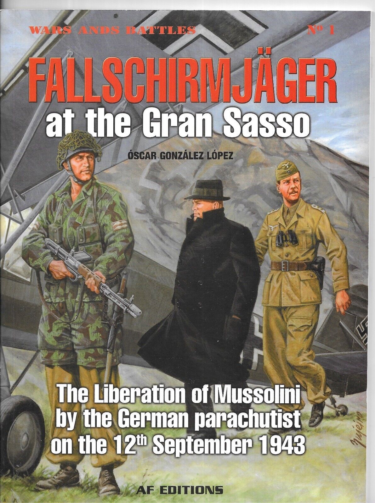 WWII Luftwaffe Fallschirmjager Skorzeny Gran Sasso rescue book