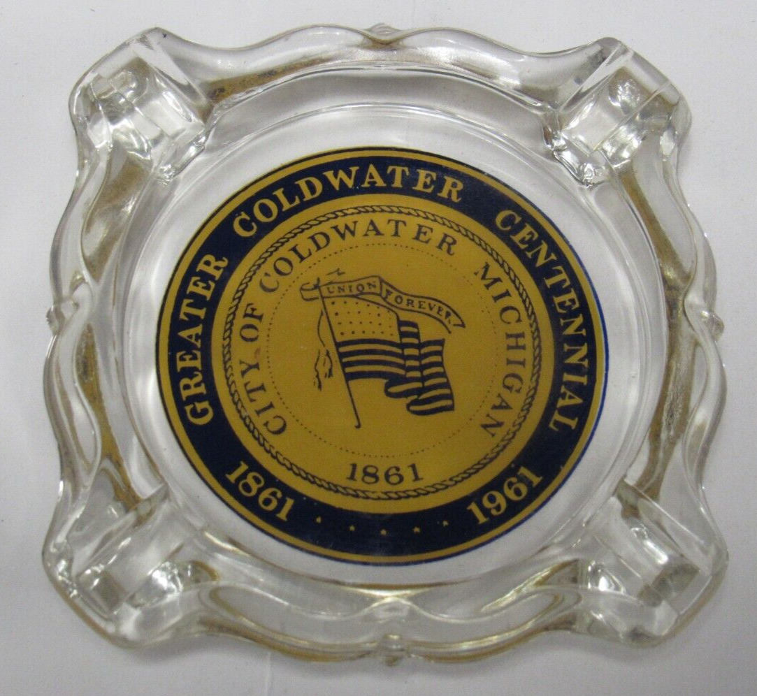 Greater City Coldwater Michigan Centennial 1861 1961 100th Anniversary Ashtray