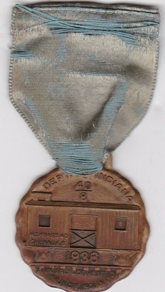 Original WWI Veteran American Legion 40/8 1938 Muncie Indiana Convention Medal