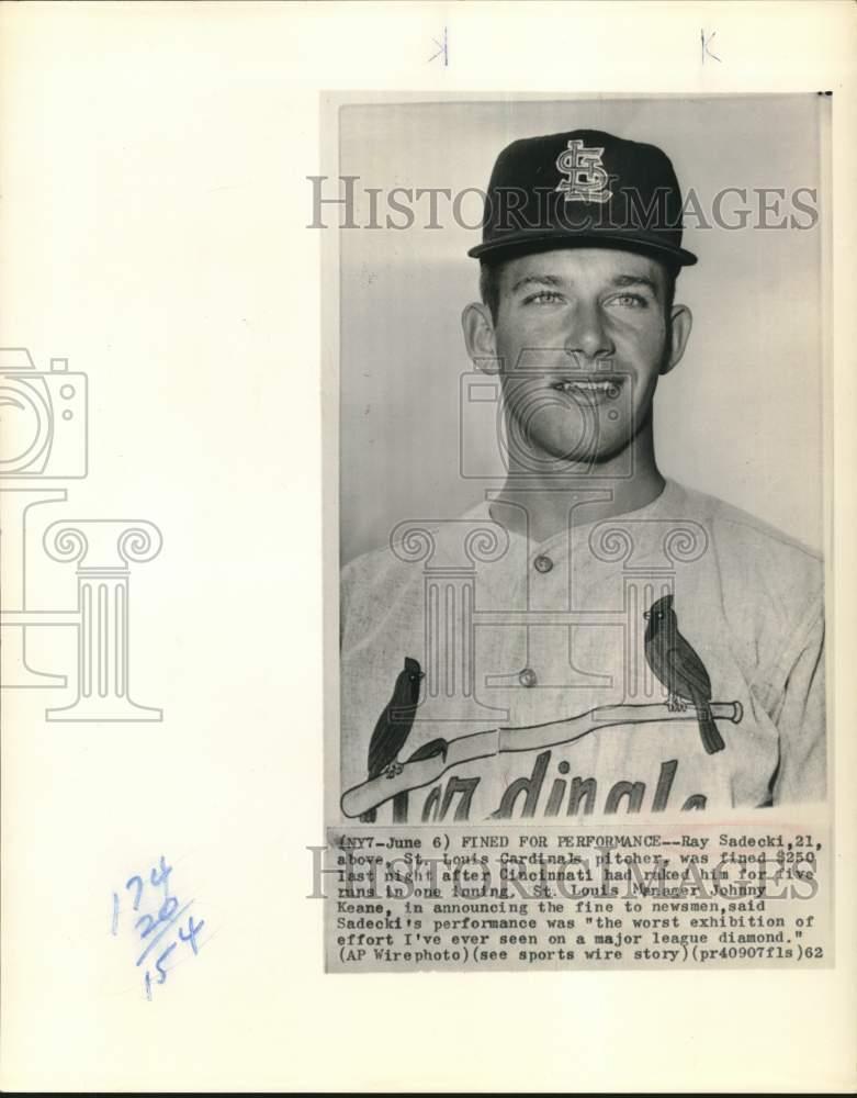 1962 Press Photo St. Louis Cardinals pitcher Ray Sadecki. - hps02077