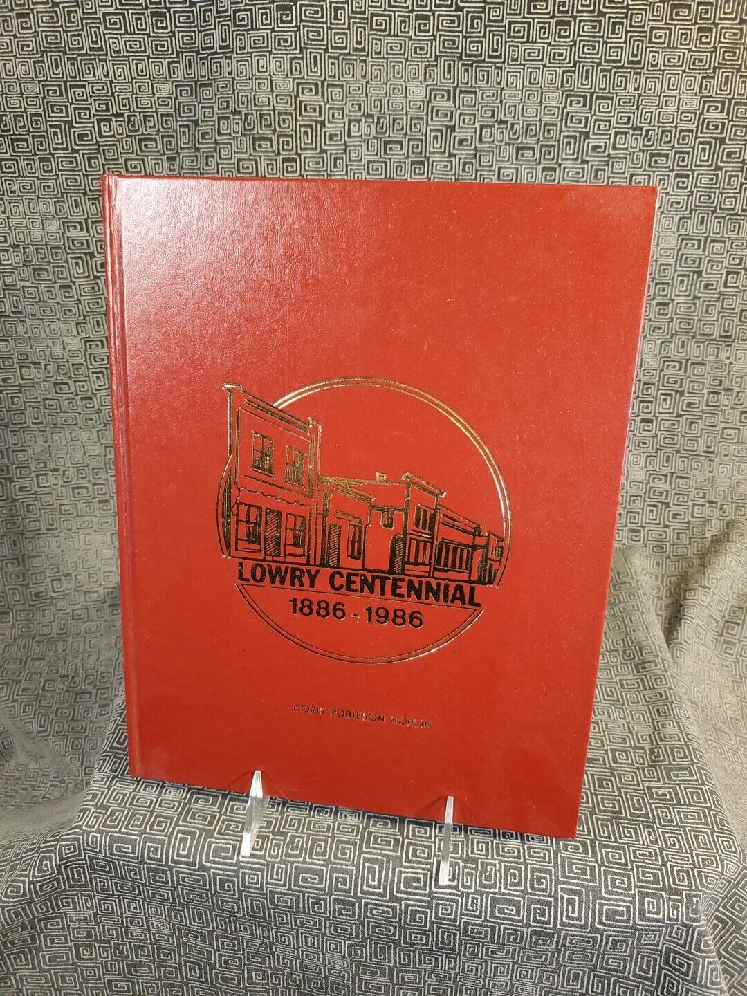 Vintage 1986 Lowry, Minnesota Centennial Book 1886-1986 - Pope County
