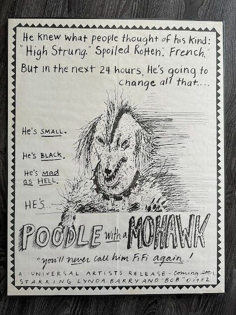 POODLE WITH A MOHAWK - 1982 Art Poster Lynda Barry MOUNTED Vintage RARE SEALED