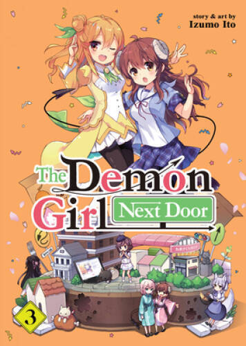 The Demon Girl Next Door Vol 3 - Paperback By Ito, Izumo - ACCEPTABLE