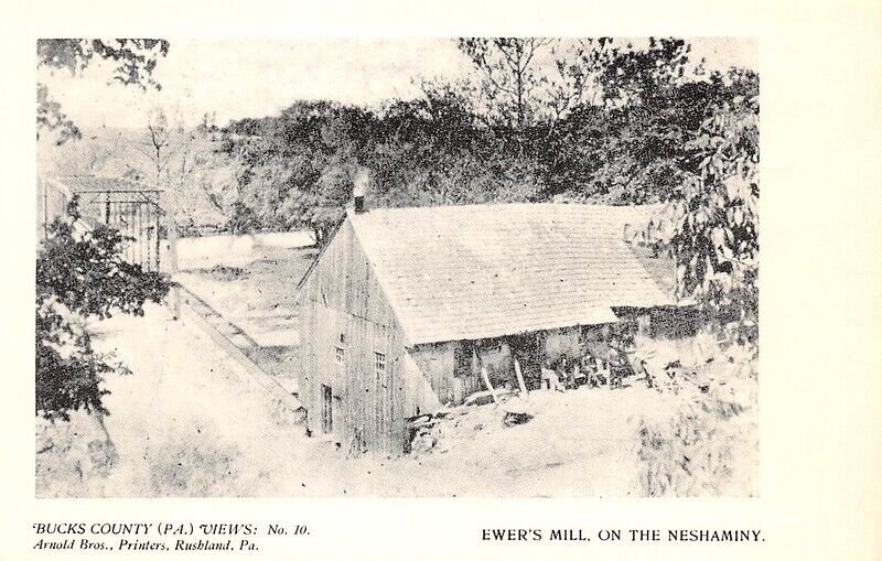 Ewer\'s Mill on the Neshaminy 10 Bucks Co Pa Reproduction