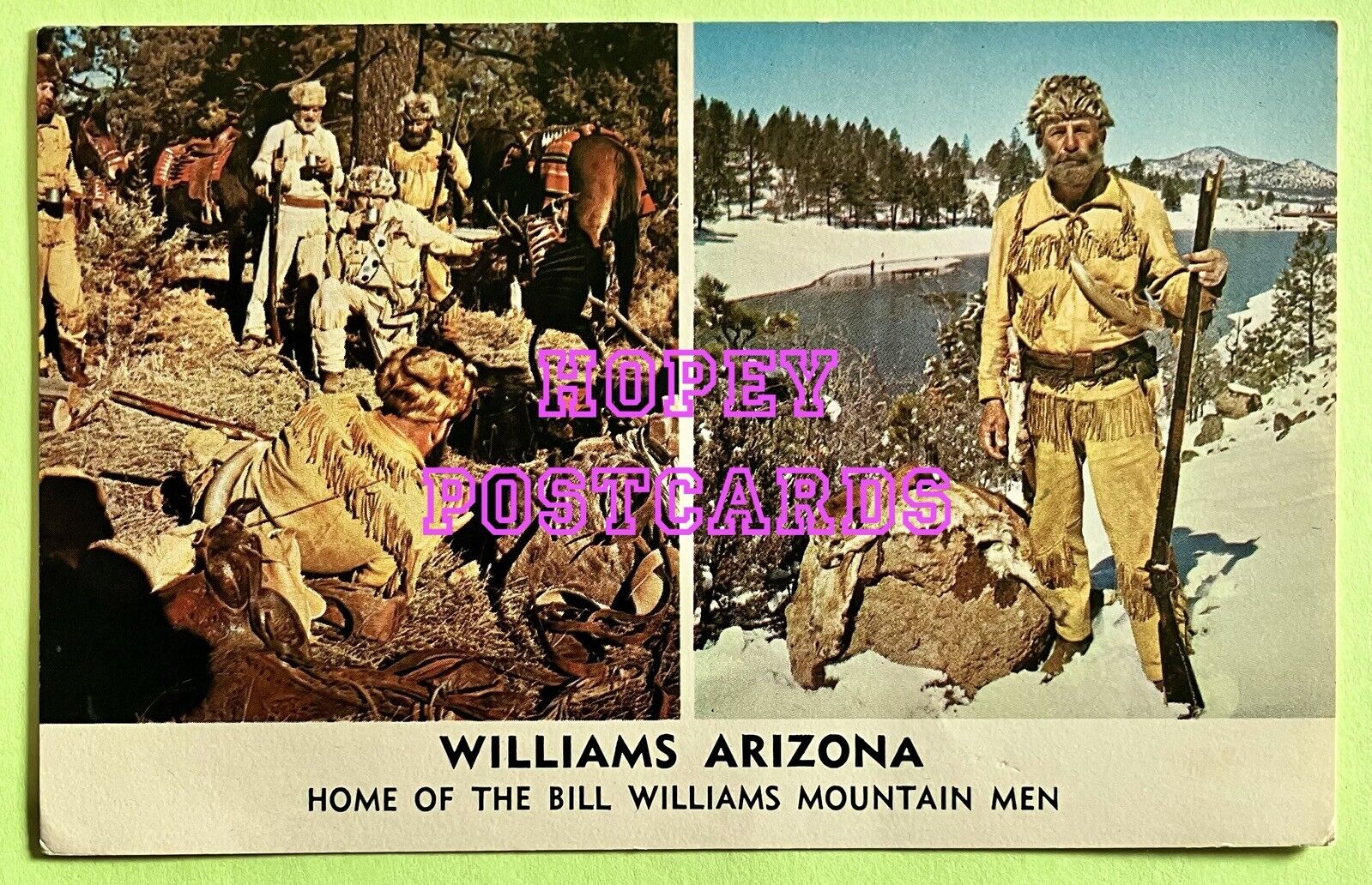 ROUTE 66 ~ WILLIAMS, AZ ~ HOME OF BILL WILLIAMS MOUNTAIN MEN ~ postcard ~ 1980s