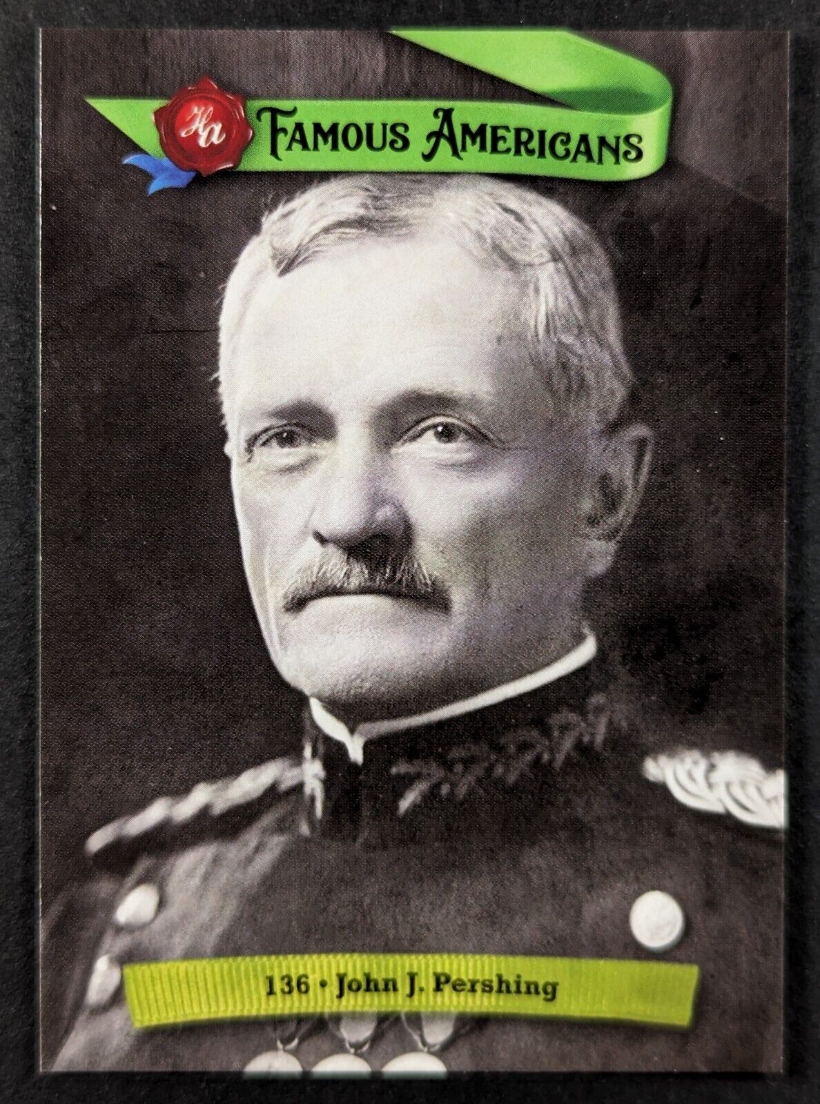 John J Pershing Military Police Corps 2021 Famous American Card #136 (NM)