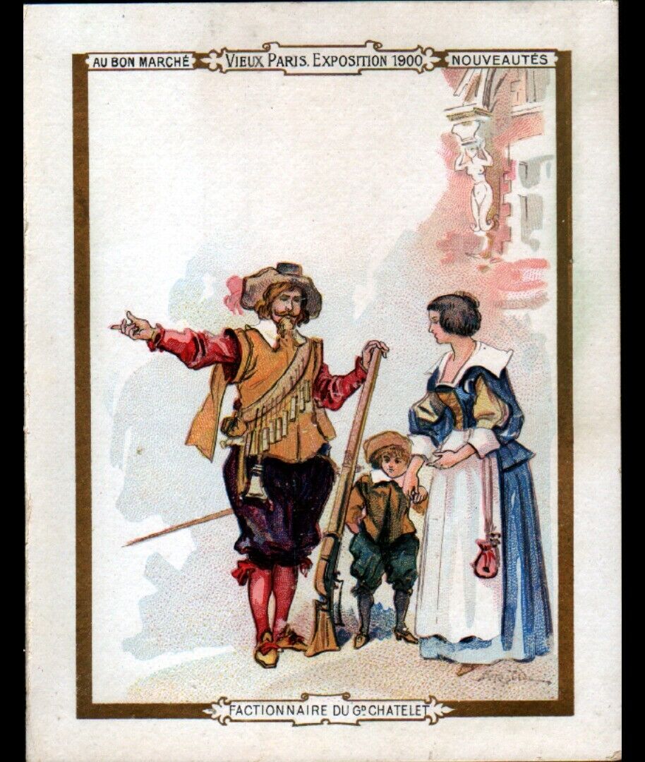 AU BON MARCH CHROMO EXPO 1900 / FACTION au Gd CHATELET illustrated Albert ROBIDA