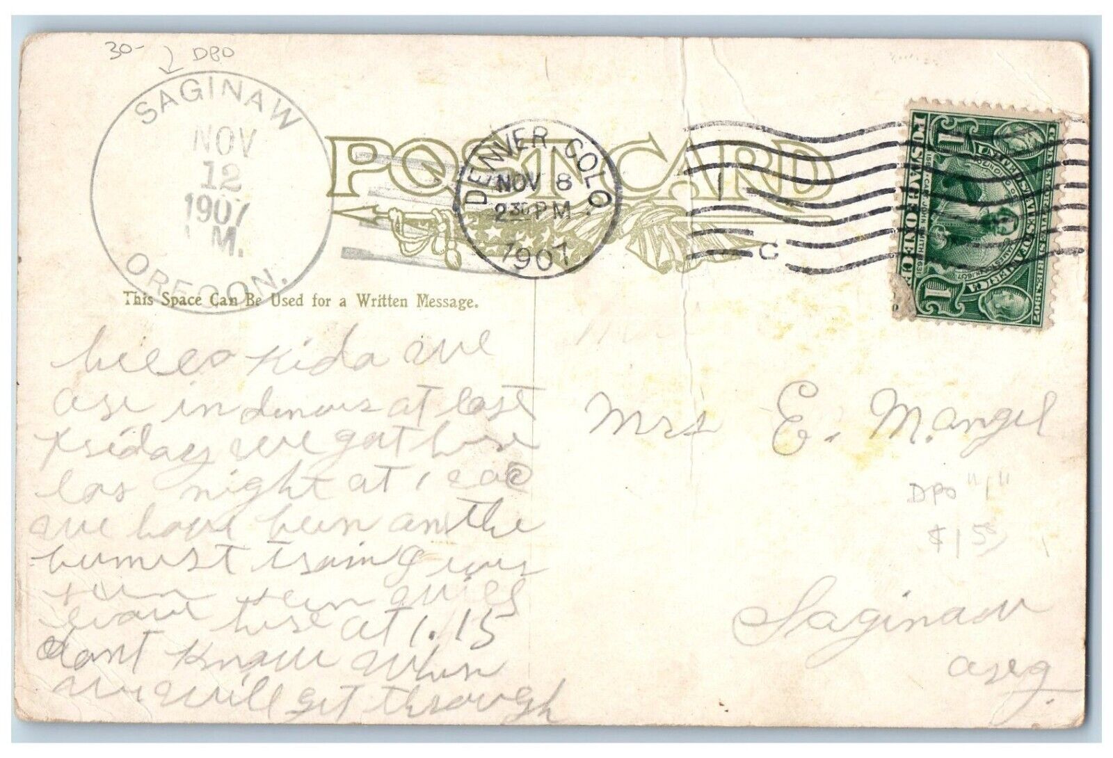 DPO Saginaw Oregon OR Postcard We Pine For You Denver CO 1907 Antique Posted