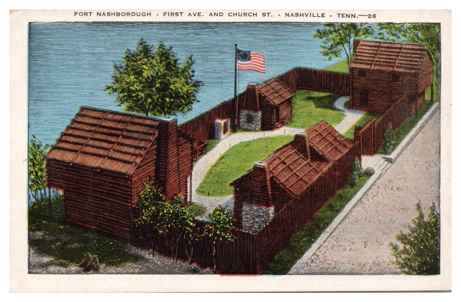 Vintage Nashville Tennessee Postcard Fort Nashborough First Ave. and Church St.