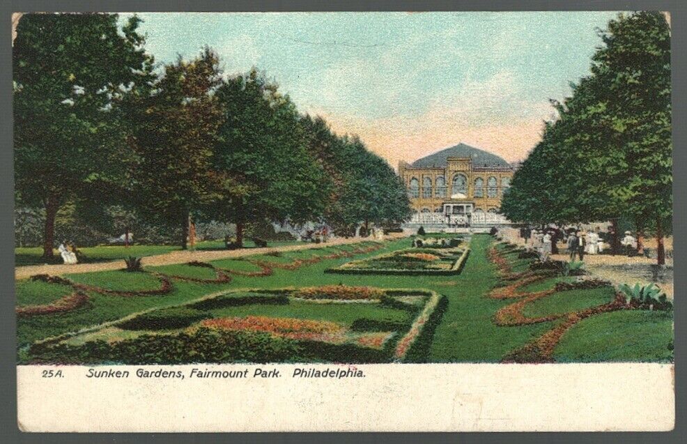 Postcard Sunken Gardens Fairmount Park Philadelphia Pennsylvania 1909