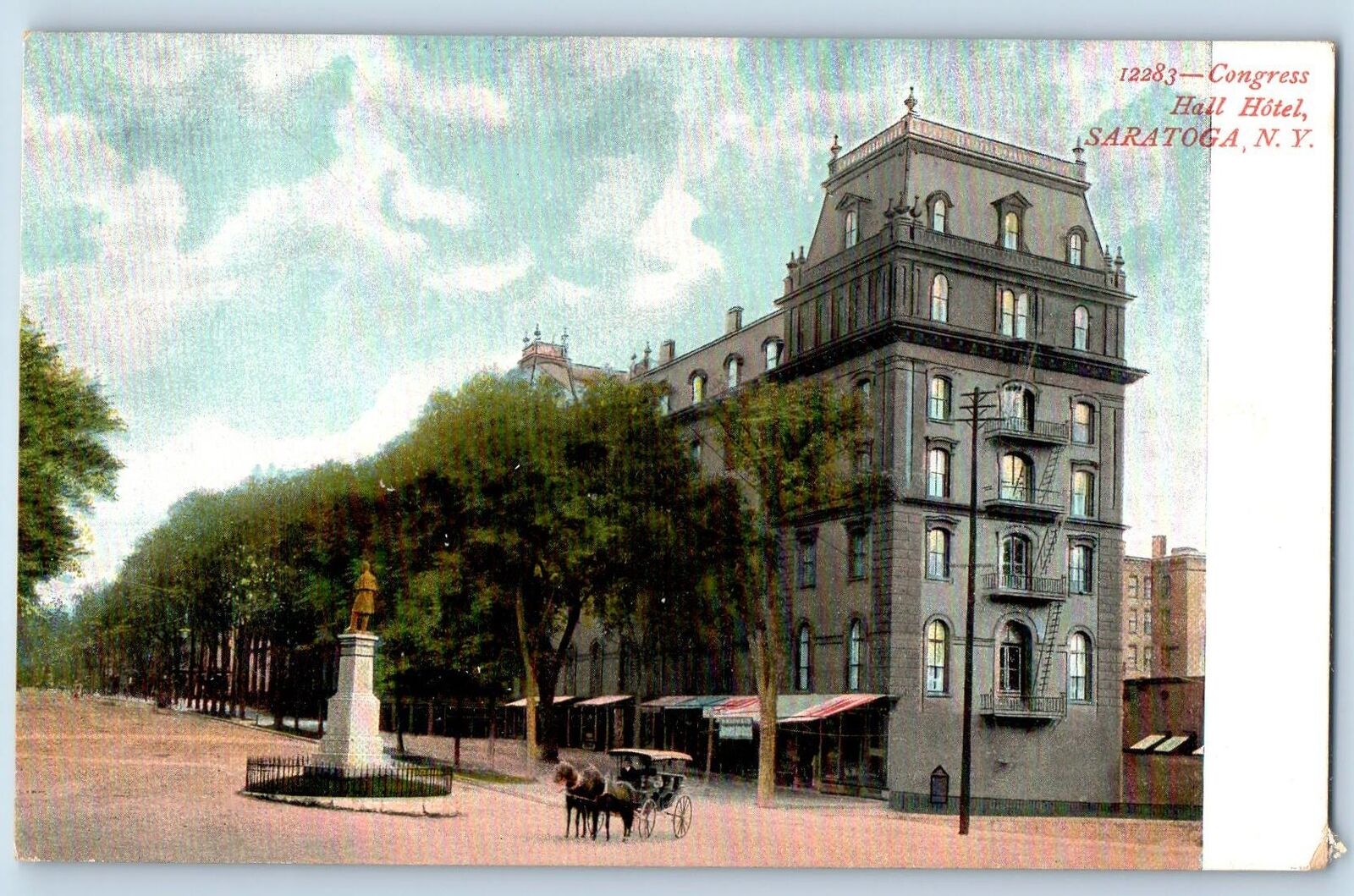 c1910 Congress Hall Hotel Restaurant Monument Carriage Saratoga New York Postcar