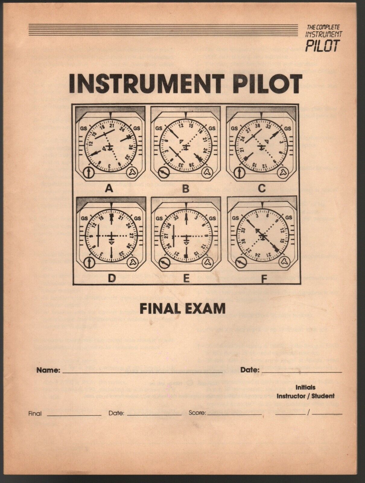 The Complete Instrument Pilot Final Exam, 1988 ASA w/ Written Test Application