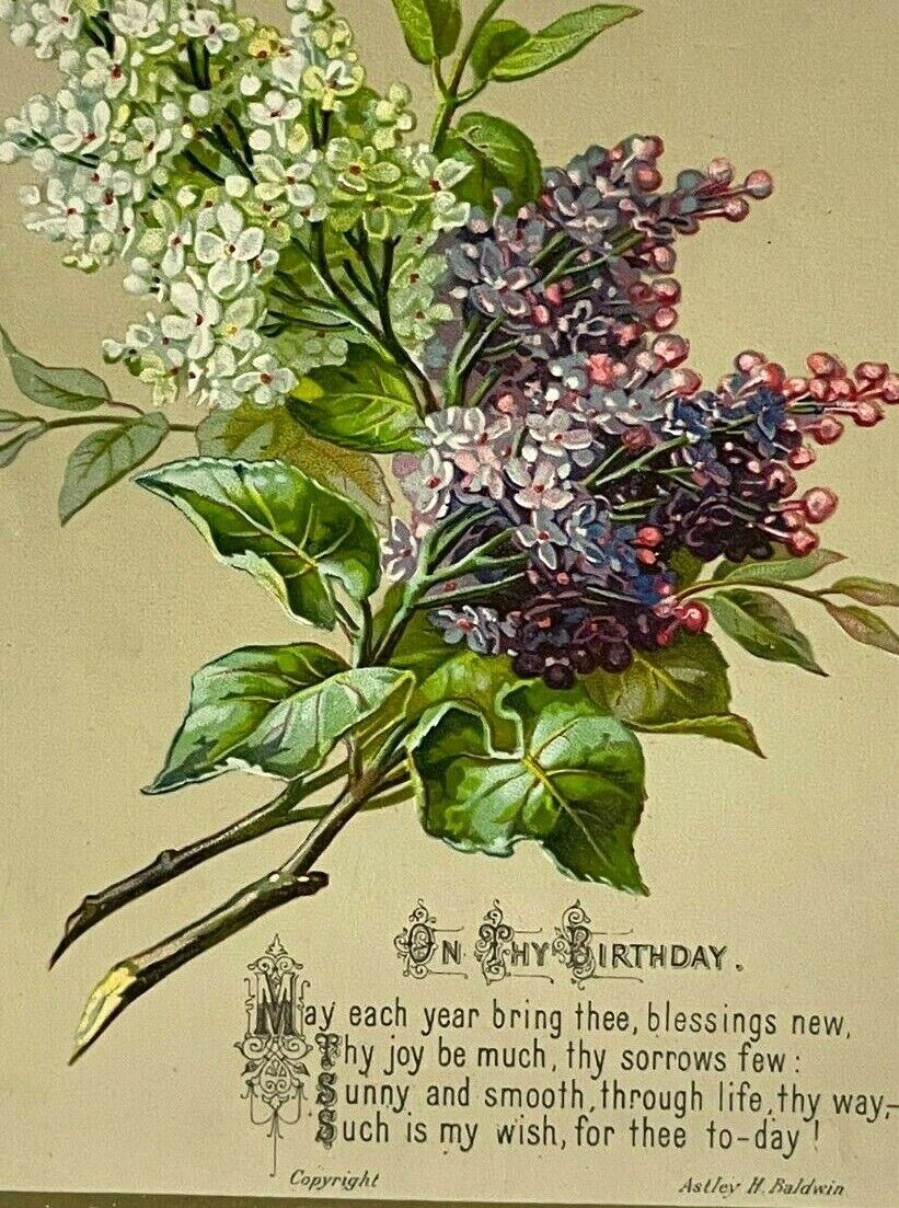 Antique Birthday Card Astley Baldwin Poem c.1883 Victorian Floral