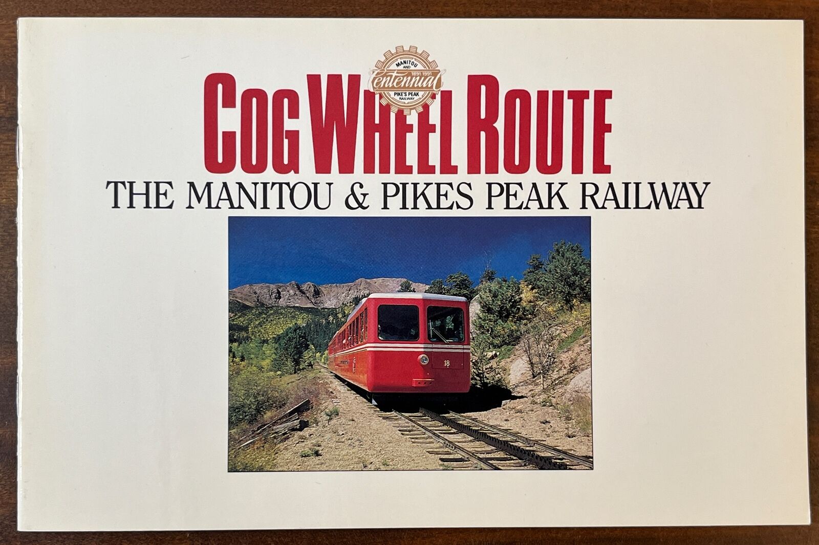 Cog Wheel Route Manitou Pikes Peak Railway by Wiatrowski Centennial Railroad RR