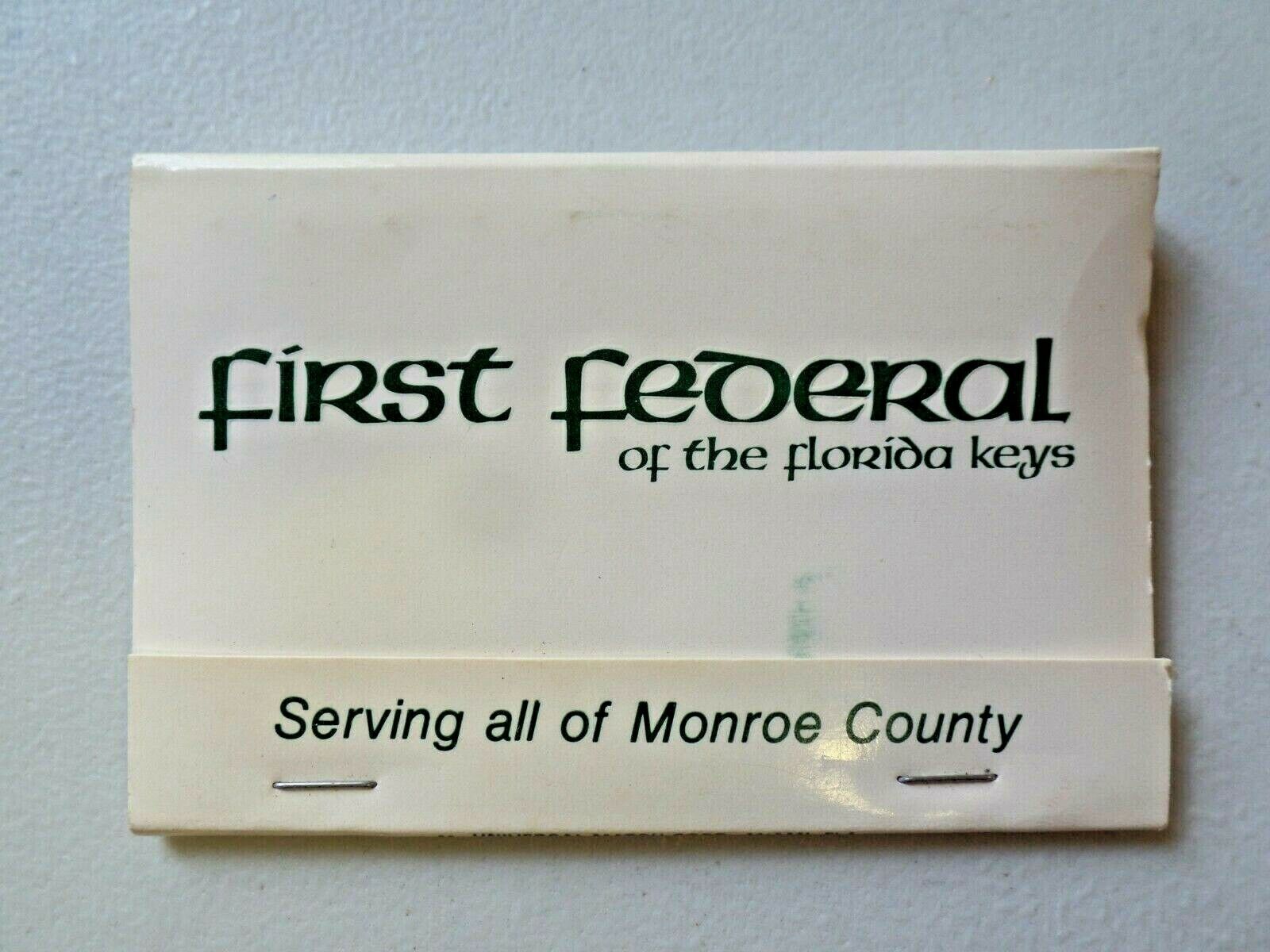 Vintage First Federal Savings & Loan Matchbook Advertisement Florida Keys 5281